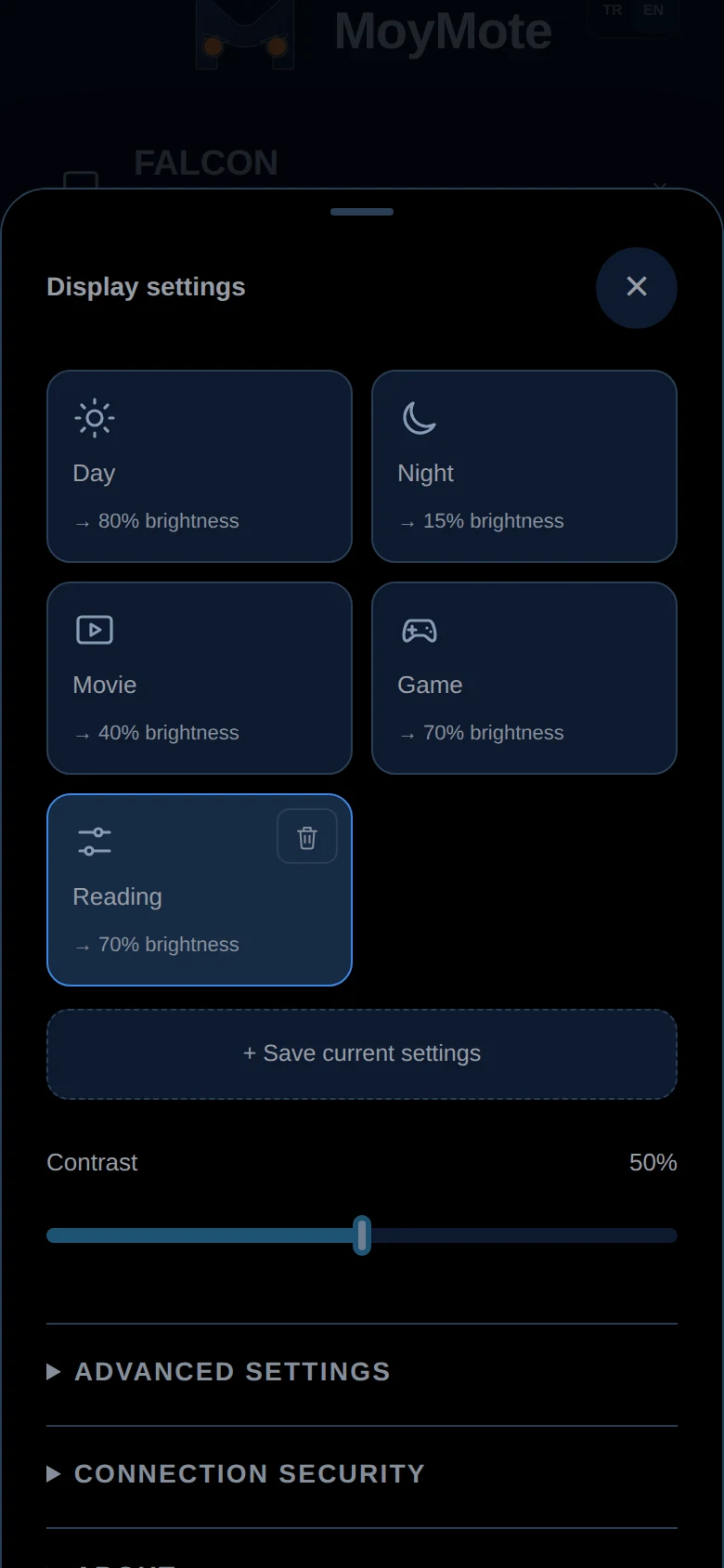 MoyMote saved display modes: Day, Night, Movie, Game and a custom saved mode